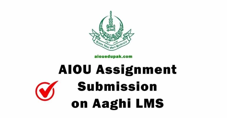 AIOU Assignment Submission on Aaghi LMS