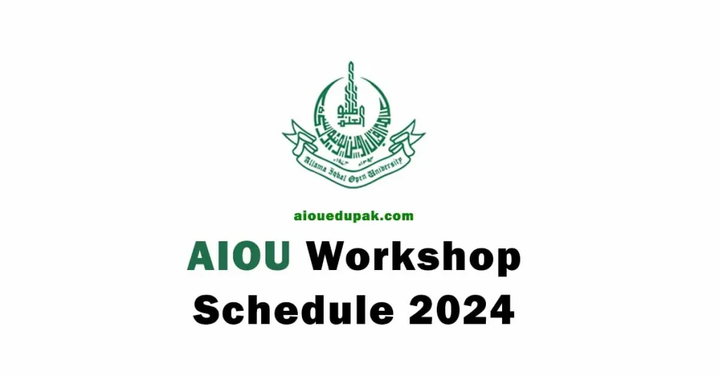 AIOU Workshop Schedule 2024